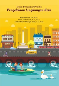 Buku pengantar praktis pengelolaan lingkungan kota