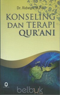 KONSELING DAN TERAPI QUR'ANI