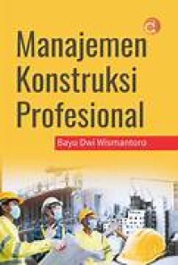 Manajemen konstruksi profesional