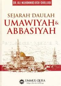 Sejarah Daulah Umawiyah & Abbasiyah