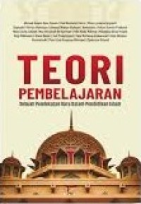 Teori pembelajaran sebuah pendekatan baru dalam pendidikan