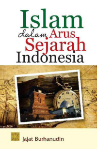 Islam dalam Arus Sejarah Indonesia